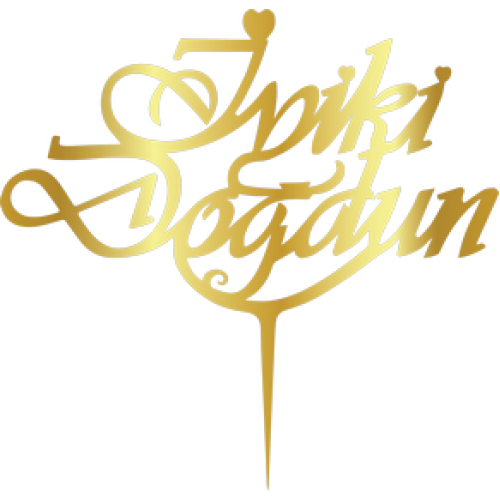TOPPER - "IYKİ DOGDUN", GOLD, H: 16,5 CM