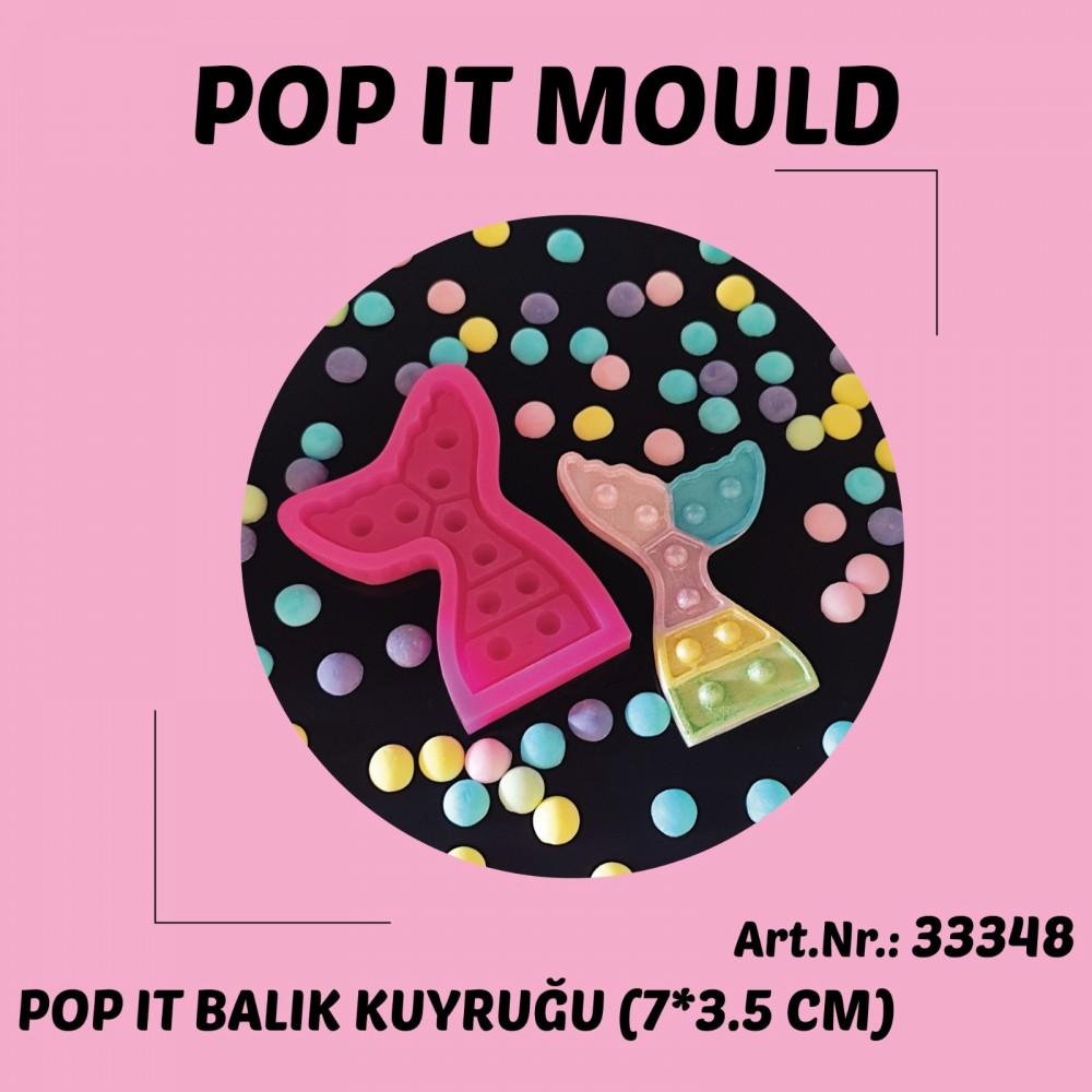 SILICONE MOULD - POPİT BALIK KUYRUĞU (7*3.5 CM) 33348